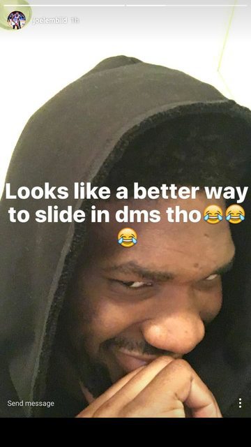 Joel Embiid is Ready to Hookup With Ladies Via IG Stories